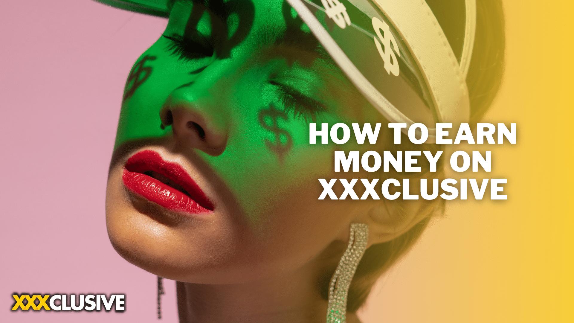 How to earn money on xxxclusive